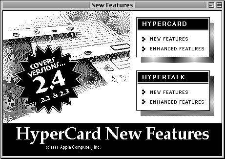 HyperCard's black-and-white "new features" stack